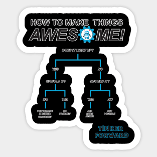 How To Make Things Awesome! Sticker